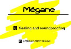 313 - BREAK Sealing and soundproofing